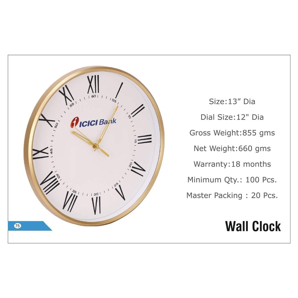 [56033] Icici Bank  |  Wall Clock - Size : 13" Dia, Dial Size : 12" Dia (Moq : 100 Pcs)